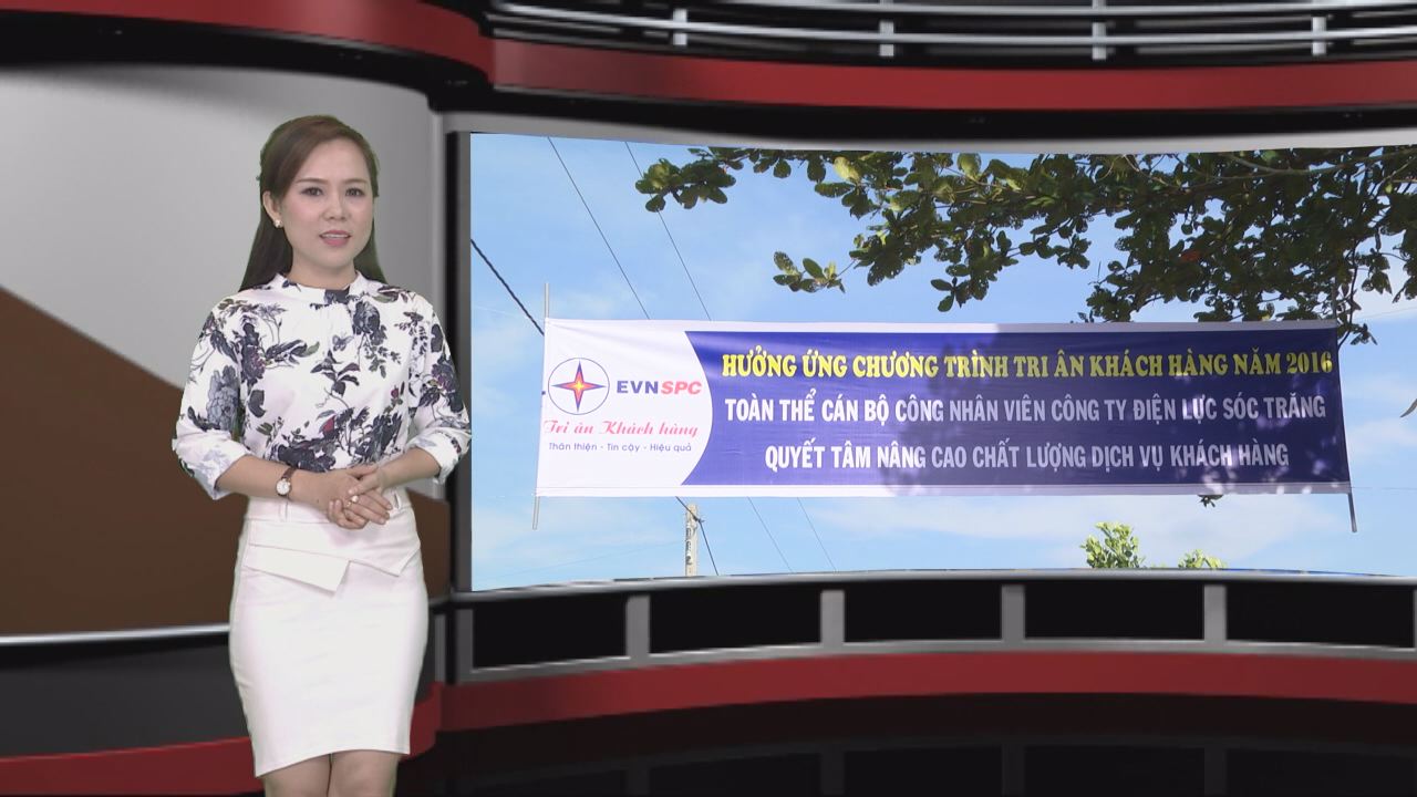 Phóng sự Điện Lực Sóc Trăng tri ân khách hàng 18-11-2016