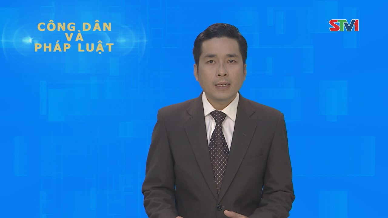Công dân & Pháp luật 18-12-2016