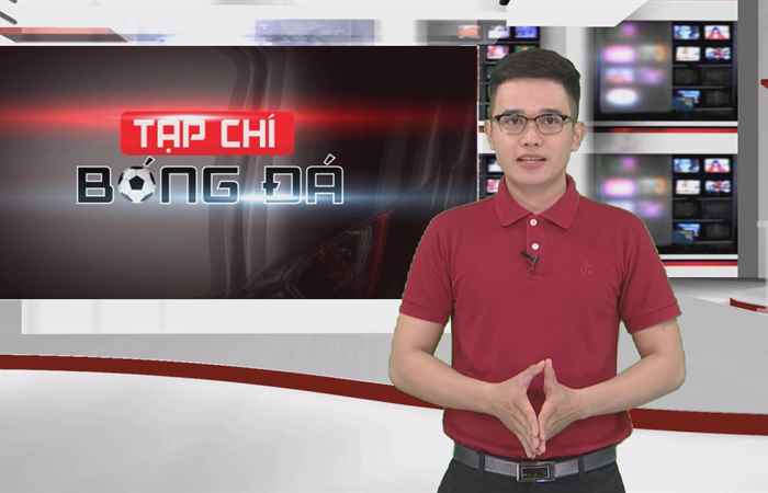 Tạp chí bóng đá 13-07-2018