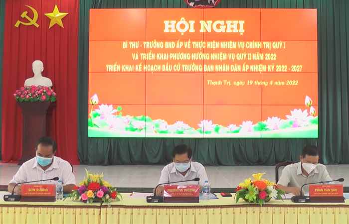 Thạnh Trị triển khai công tác bầu cử Trưởng Ban nhân dân ấp