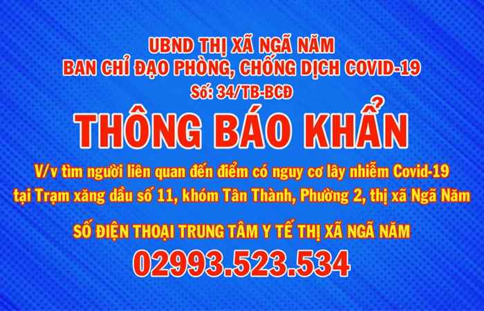 Thông báo khẩn về việc tìm người liên quan đến điểm có nguy cơ lây nhiễm covid-19 tại trạm xăng dầu số 11, khóm Tân Thành, phường 2, TX.Ngã Năm