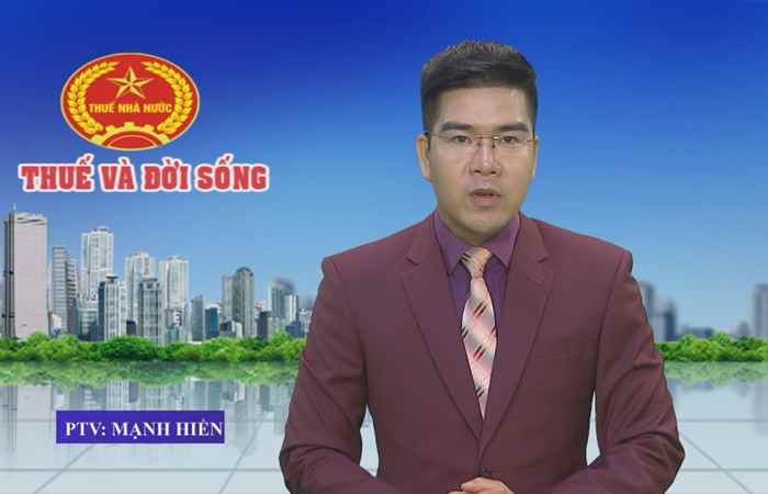 Thuế và đời sống 17-05-2018