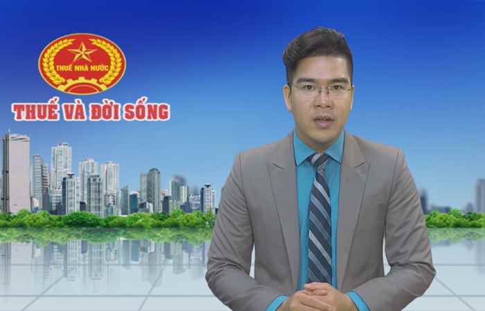 Thuế và đời sống 18-01-2018