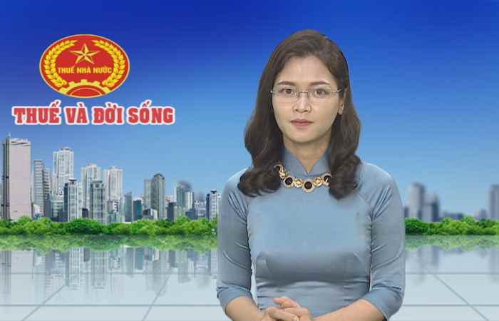 Thuế và đời sống 19-07-2018