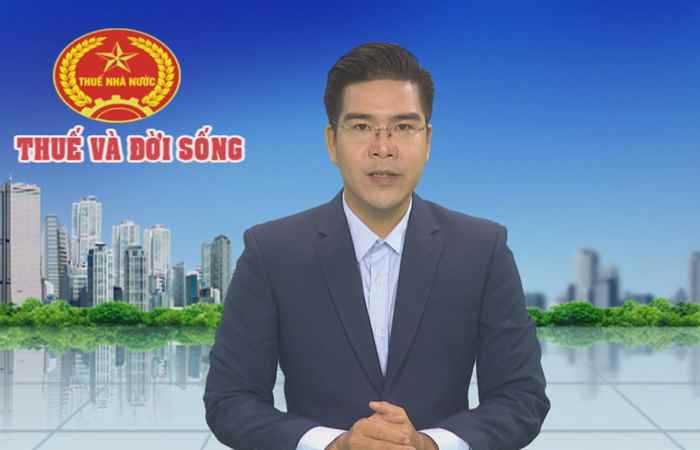 Thuế và đời sống 19-12-2019