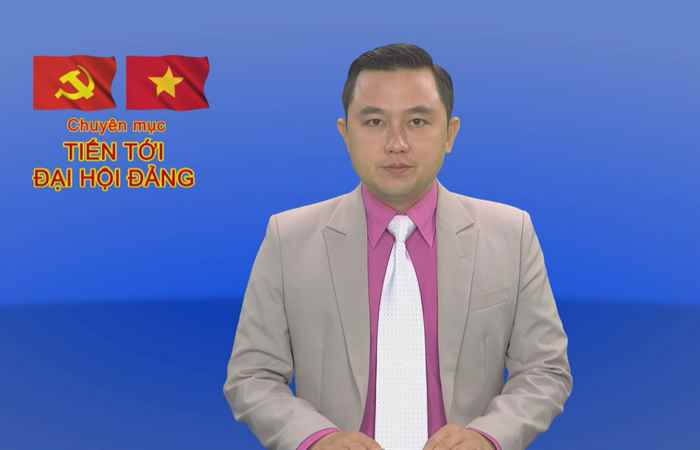 Tiến tới Đại hội Đảng 28-10-2019