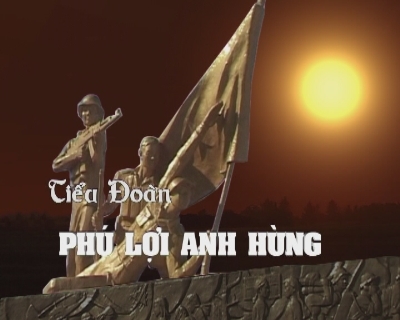 Tiểu đoàn Phú Lợi anh hùng- Tập 7