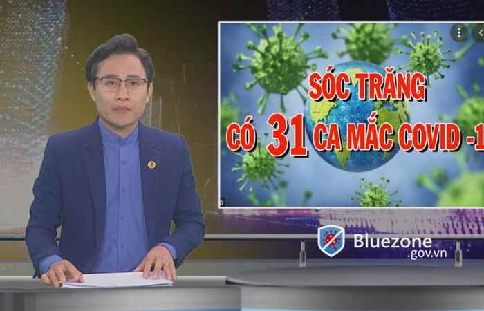 Tin mới nhận Sóc Trăng có 31 ca mắc covid-19 (14-07-2021)