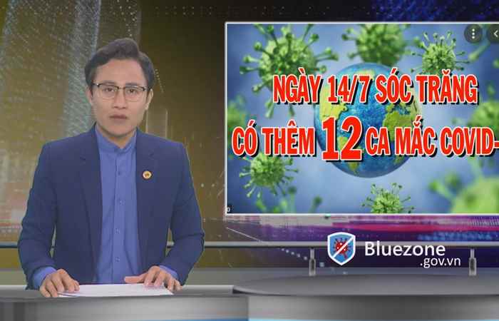 Tin mới nhận Sóc Trăng có thêm 12 ca mắc covid-19 (14-07-2021)
