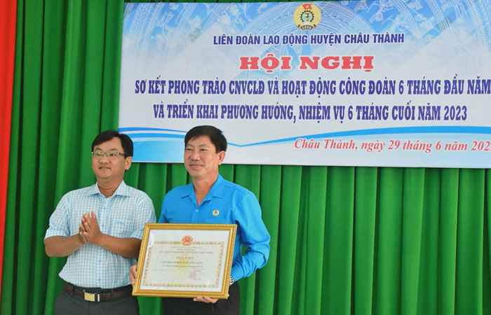Châu Thành: Liên đoàn Lao động sơ kết 6 tháng đầu năm 2023