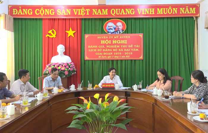 Mỹ Xuyên: Đánh giá nghiệm thu Đề tài Lịch sử Đảng bộ xã Đại Tâm, giai đoạn 1975 – 2015
