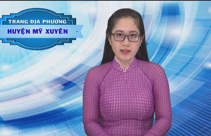 Trang tin địa phương huyện Mỹ Xuyên 30-09-2018