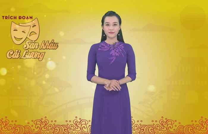 Trích đoạn sân khấu cải lương (05-06-2020)