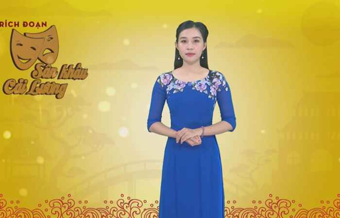 Trích đoạn sân khấu cải lương (10-04-2020)