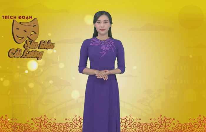 Trích đoạn sân khấu cải lương (14-02-2020)