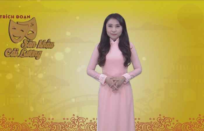 Trích đoạn sân khấu Cải Lương 14-08-2017