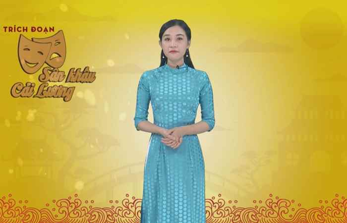 Trích đoạn sân khấu cải lương (19-06-2020)