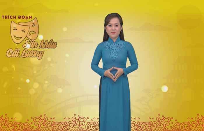 Trích đoạn sân khấu Cải Lương 23-04-2018
