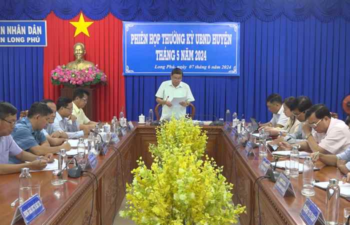 Long Phú: UBND huyện sơ kết tình hình kinh tế - xã hội tháng 5 năm 2024