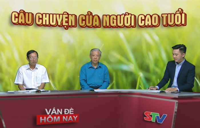 Vấn đề hôm nay Câu chuyện của người cao tuổi 01-04-2019