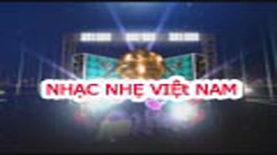   Nhạc nhẹ Việt Nam (30-04-2025)