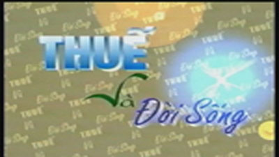  Thuế và Đời sống (26-01-2021)