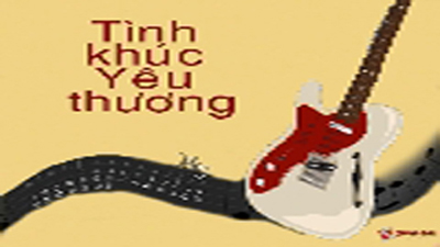   Tình khúc yêu thương (24-04-2025)